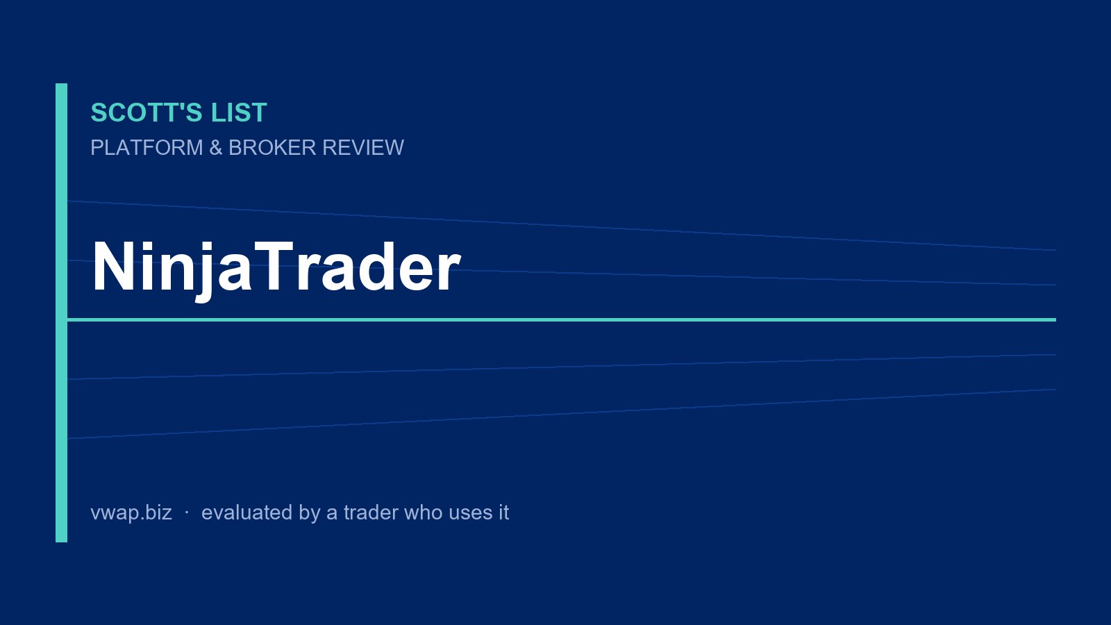 NinjaTrader: Platform & Broker Review