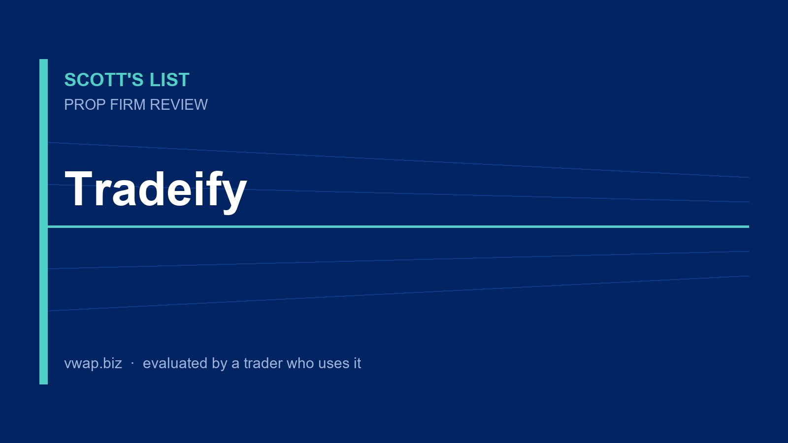 Tradeify: Prop Firm Review